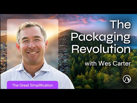 Wes Carter on The Great Simplification Podcast with Nate Hagens