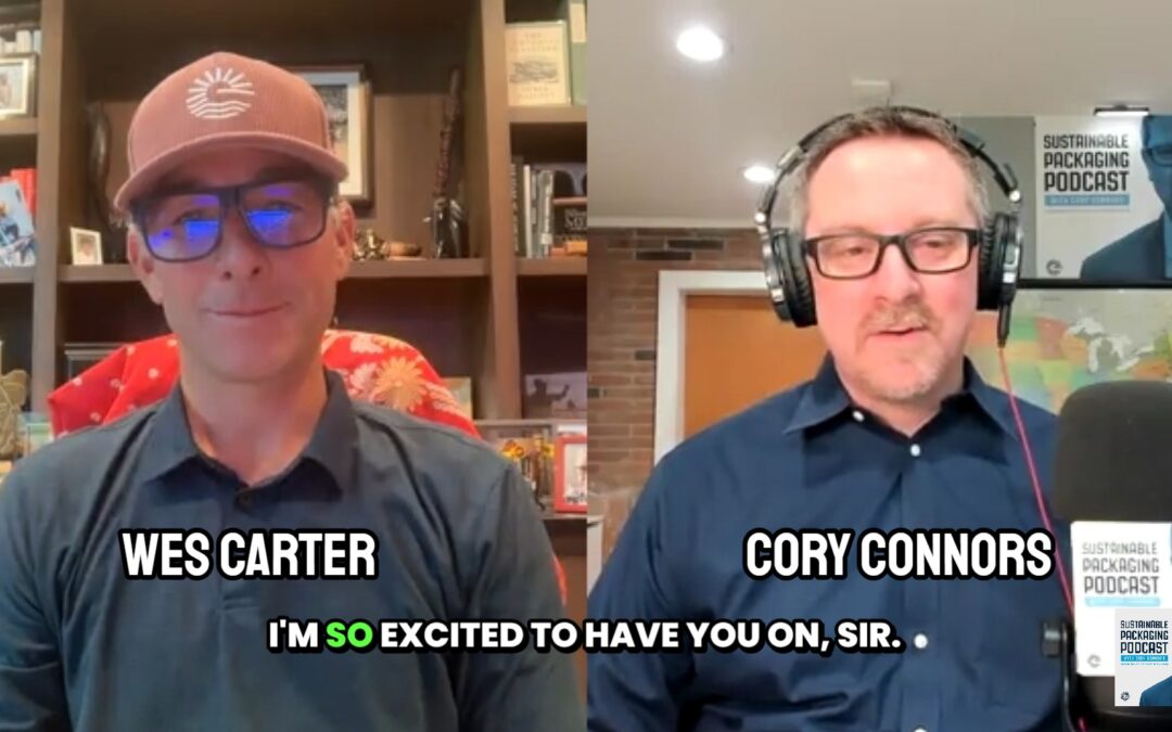 PODCAST: Atlantic Packaging President Wes Carter and the relaunch of this podcast!